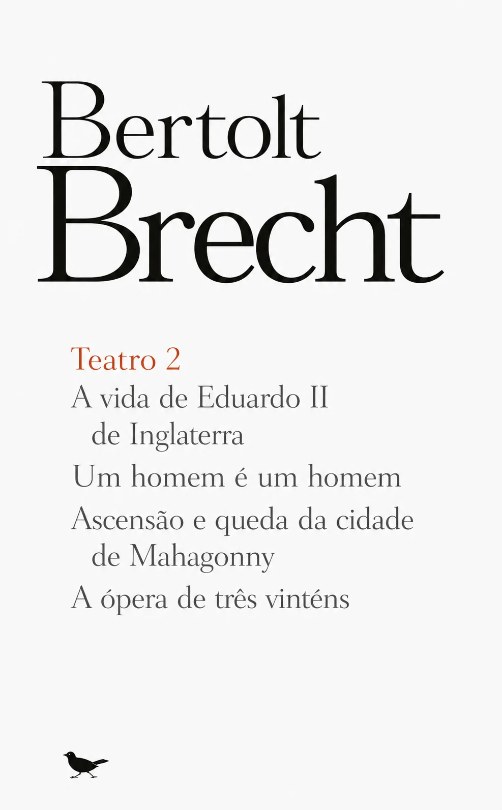 Brecht Teatro 2 e Pequeno Pássaro