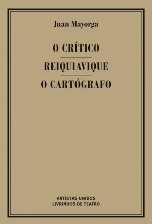 O CRÍTICO / REIQUIAVIQUE / O CARTÓGRAFO