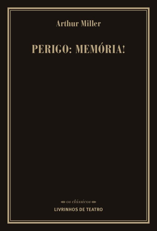 PERIGO: MEMÓRIA!