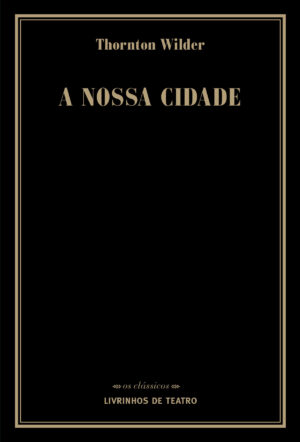 A NOSSA CIDADE