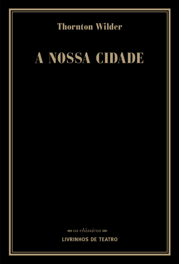 A NOSSA CIDADE