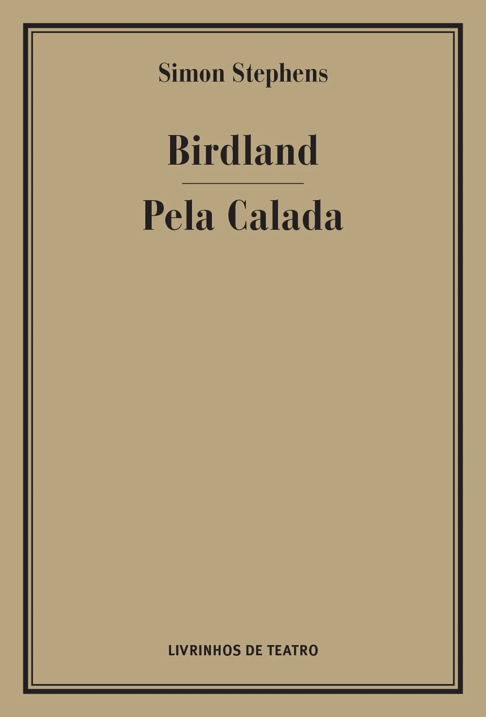 BIRDLAND/ PELA CALADA