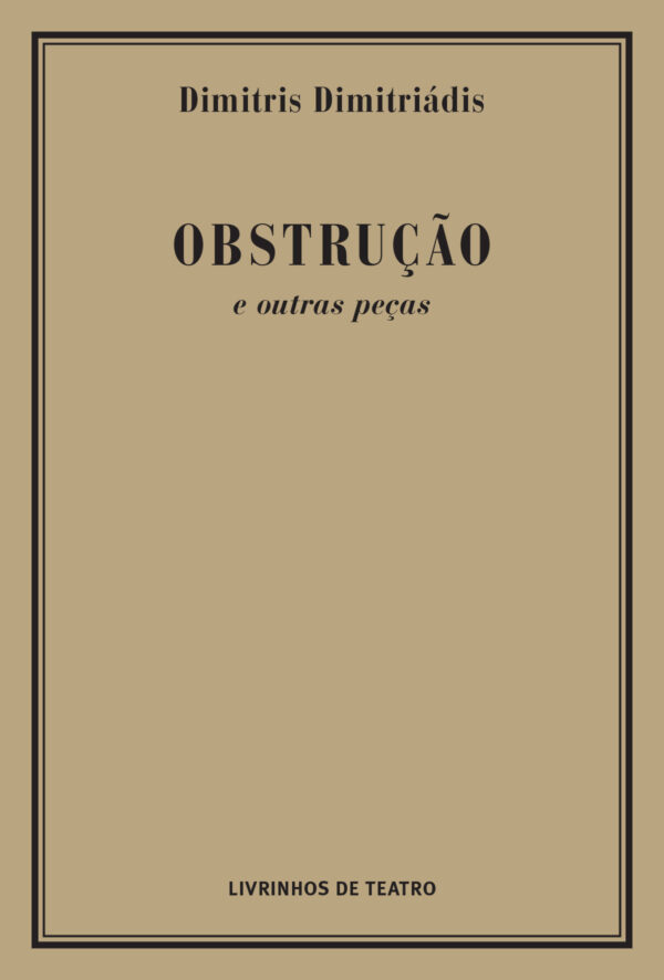 OBSTRUÇÃO E OUTRAS PEÇAS