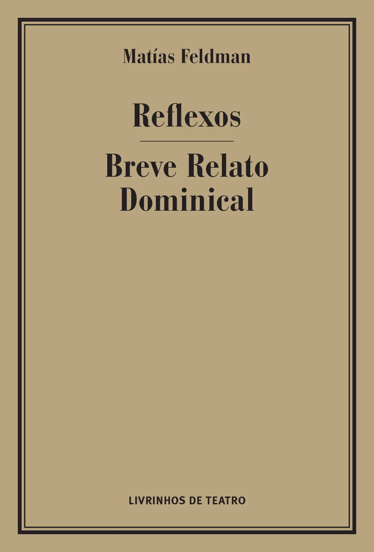 REFLEXOS / BREVE RELATO DOMINICAL