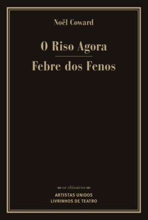 AGORA O RISO / FEBRE DOS FENOS