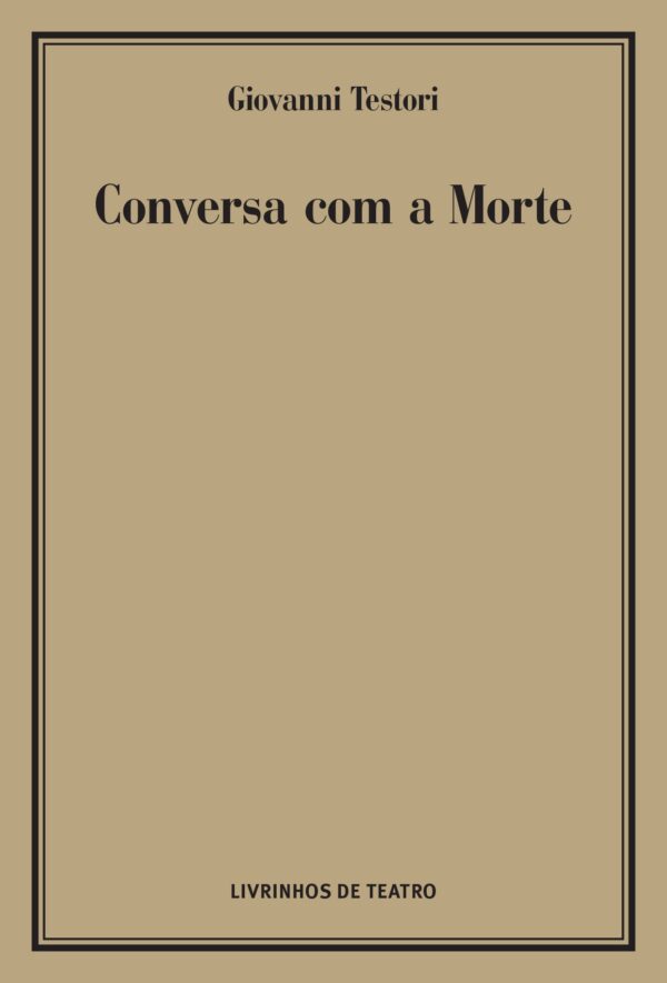 CONVERSA COM A MORTE