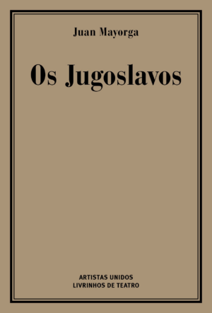OS JUGOSLAVOS
