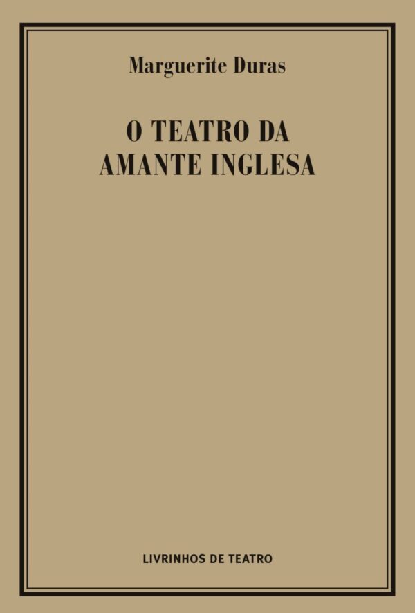 capa115 O TEATRO DA AMANTE INGLESA