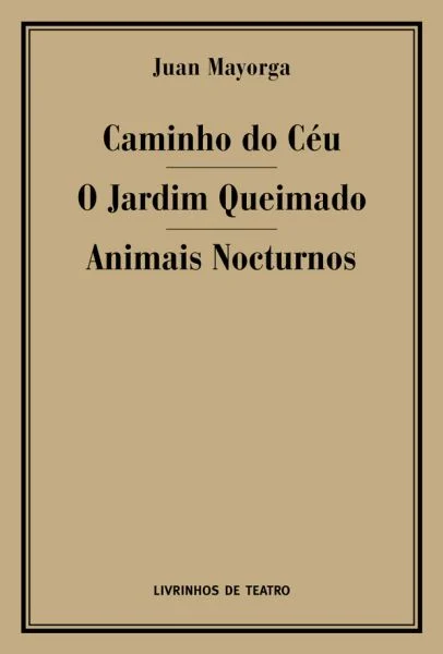 CAMINHO DO CÉU / JARDIM QUEIMADO / ANIMAIS NOCTURNOS