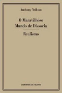 O MARAVILHOSO MUNDO DE DISSOCIA / REALISMO