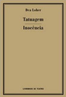 TATUAGEM / INOCÊNCIA