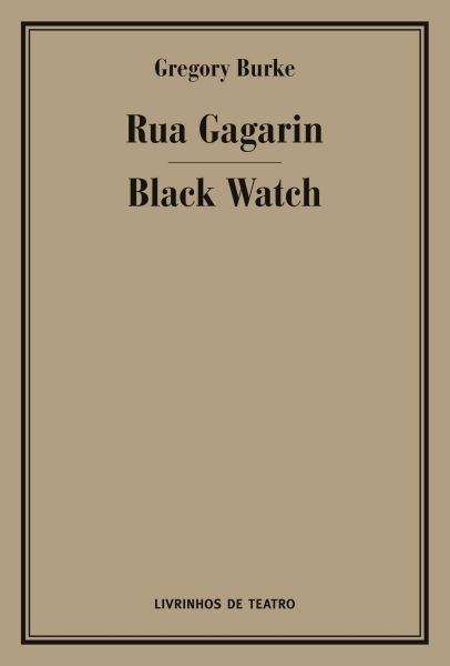 RUA GAGARIN / BLACK WATCH