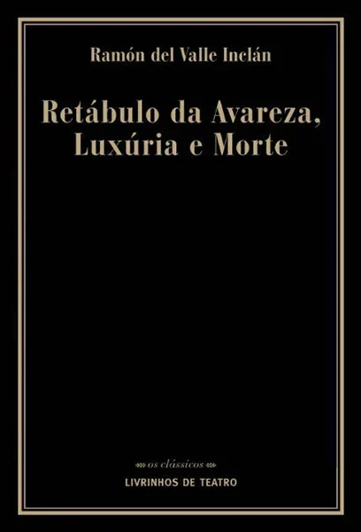 RETÁBULO DA AVAREZA, LÚXURIA E MORTE