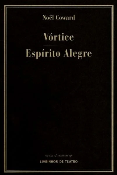 VÓRTICE / ESPÍRITO ALEGRE