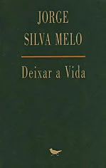 DEIXAR A VIDA