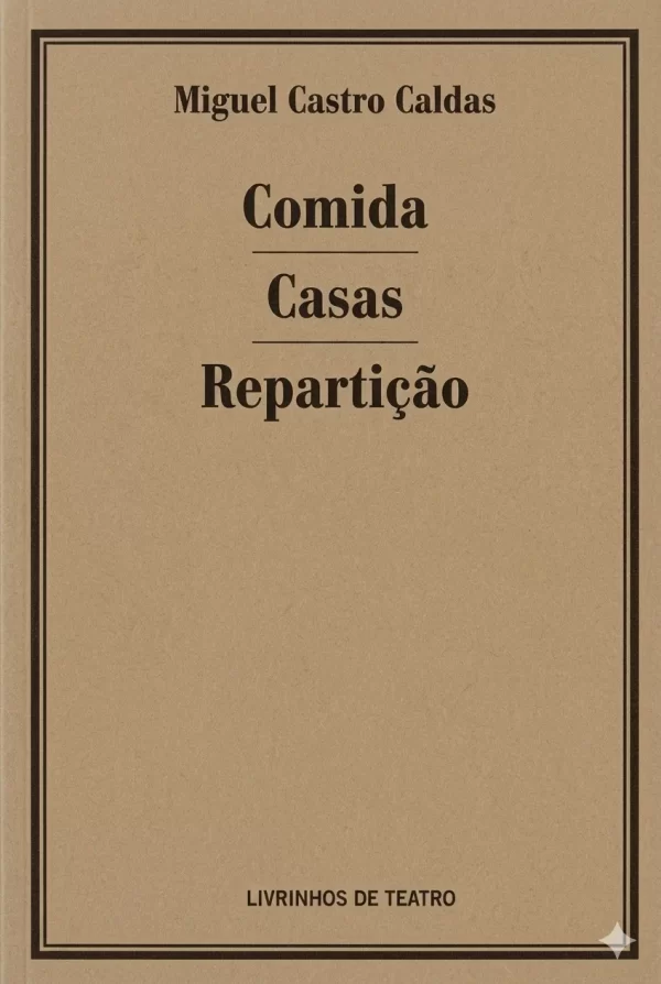 COMIDA / CASAS / REPARTIÇÃO COMIDA / CASAS / REPARTIÇÃO