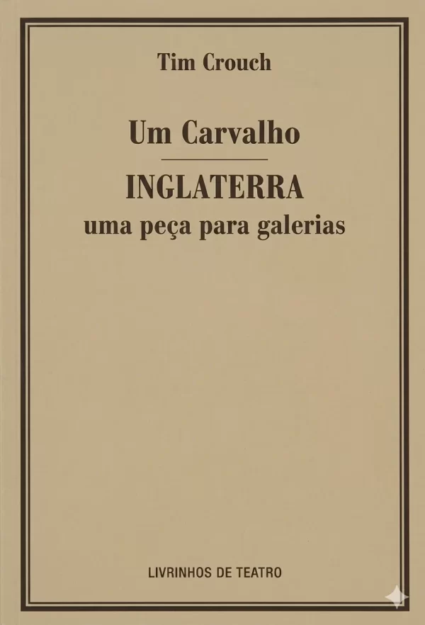 UM CARVALHO / INGLATERRA - UMA PEÇA PARA GALERIAS
