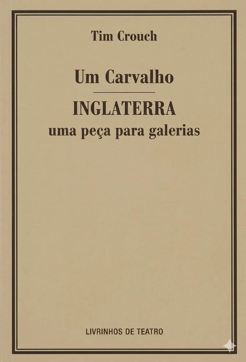 UM CARVALHO / INGLATERRA - UMA PEÇA PARA GALERIAS