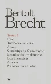 BERTOLT BRECHT - TEATRO I