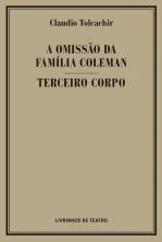 Read more about the article A OMISSÃO DA FAMÍLIA COLEMAN/ TERCEIRO CORPO