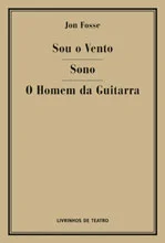 Read more about the article SOU O VENTO / SONO / O HOMEM DA GUITARRA