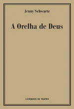 Read more about the article A ORELHA DE DEUS