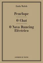 Read more about the article PENÉLOPE / O CHAT / O NOVO DANCING ELÉCTRICO