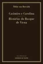 Read more about the article CASIMIRO E CAROLINA / HISTÓRIAS DO BOSQUE DE VIENA