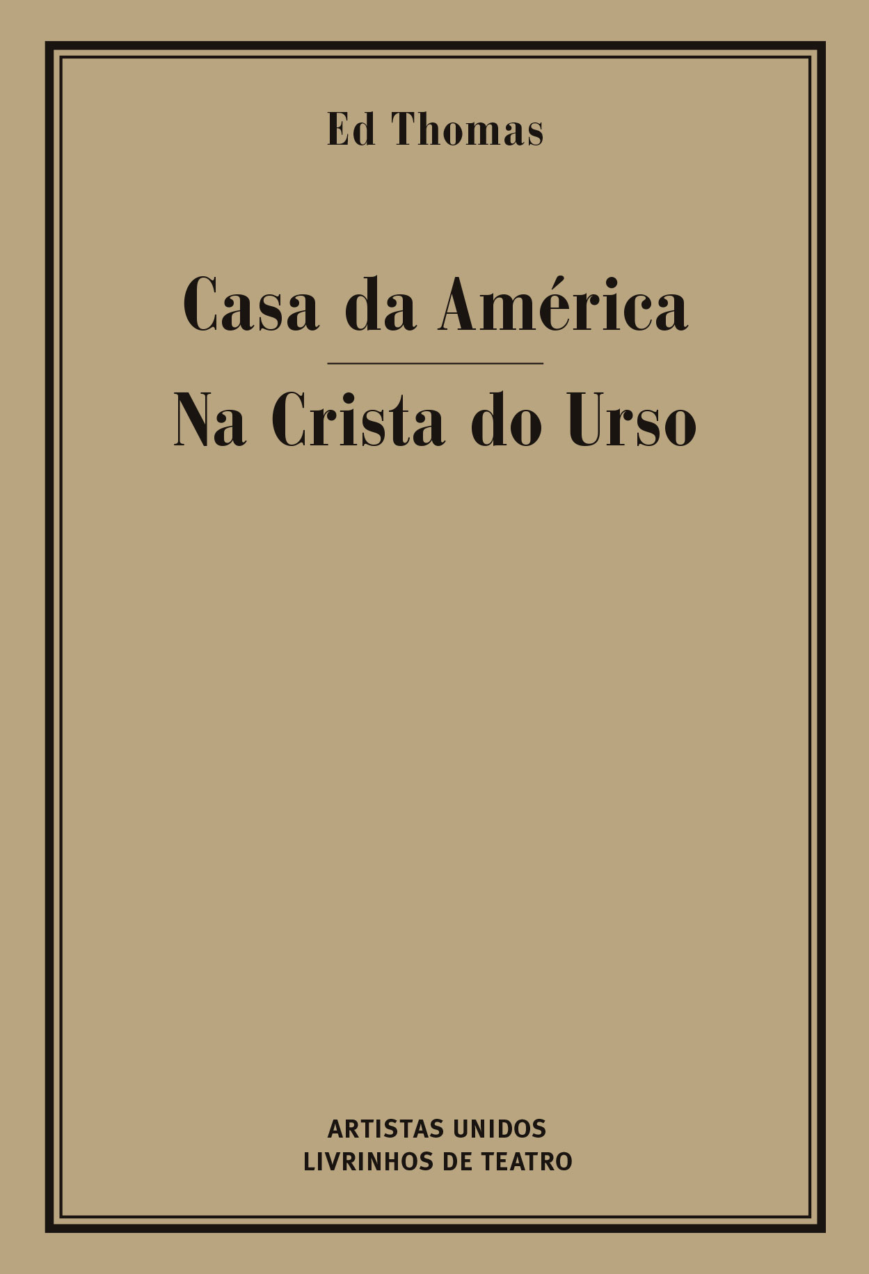 Read more about the article CASA DA AMÉRICA / NA CRISTA DO URSO