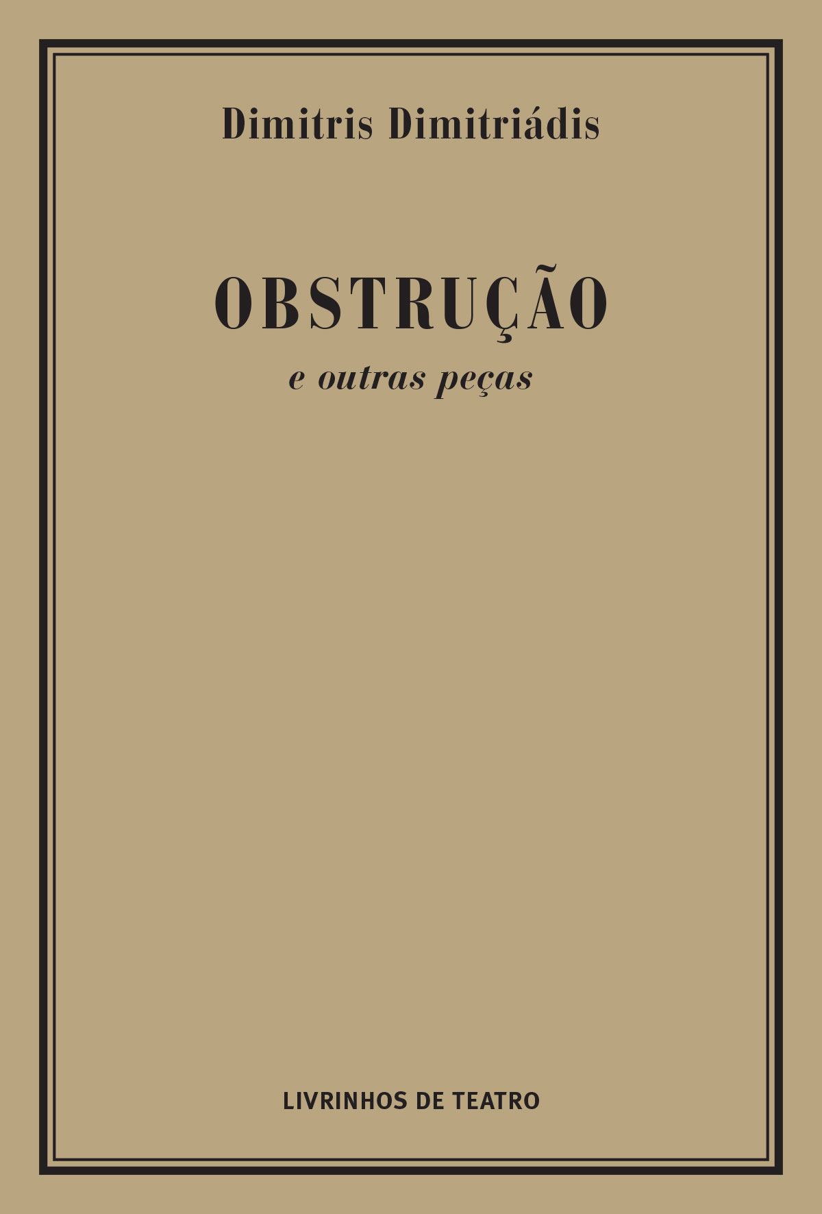 Read more about the article OBSTRUÇÃO E OUTRAS PEÇAS