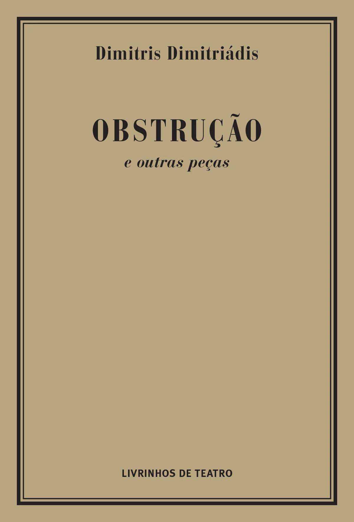 Read more about the article OBSTRUÇÃO E OUTRAS PEÇAS