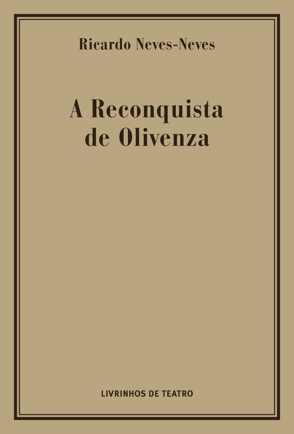 Read more about the article A RECONQUISTA DE OLIVENZA